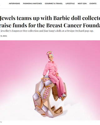 The Peak: Simone Jewels teams up with Barbie doll collector Jian Yang to raise funds for the Breast Cancer Foundation